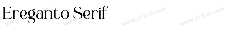Ereganto Serif字体转换
